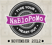 NaBloPoMo November 2012